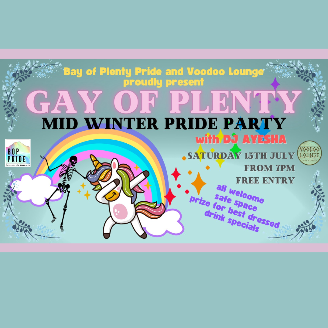 Gay of Plenty - mid winter pride party - Mount Mainstreet | Mount Maunganui  NZ